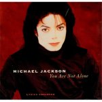 Michael-Jackson-You-Are-Not-Alone-264397.jpg